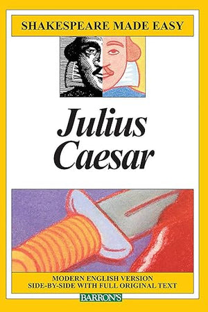 Julius Caesar (Shakespeare Made Easy)