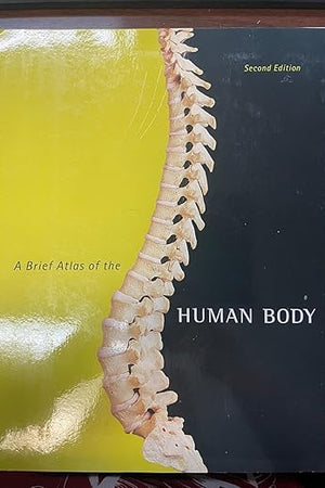 Brief Atlas of the Human Body, A