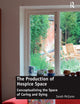 The Production of Hospice Space: Conceptualising the Space of Caring and Dying
