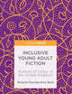 Inclusive Young Adult Fiction: Authors of Colour in the United Kingdom