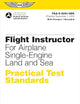 Flight Instructor Practical Test Standards for Airplane, Single-Engine Land and Sea: FAA-S-8081-6D