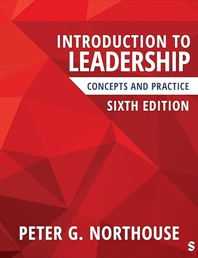 Introduction to Leadership: Concepts and Practice