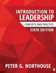 Introduction to Leadership: Concepts and Practice