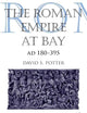 The Roman Empire at Bay, AD 180-395 (The Routledge History of the Ancient World)