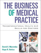 The Business of Medical Practice: Transformational Health 2.0 Skills for Doctors