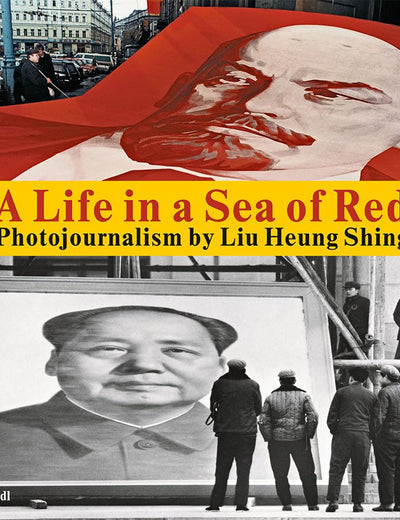 Liu Heung Shing: A Life in a Sea of Red