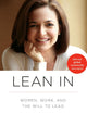Lean In: Women, Work, and the Will to Lead