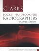 Clark's Pocket Handbook for Radiographers (Clark's Companion Essential Guides)