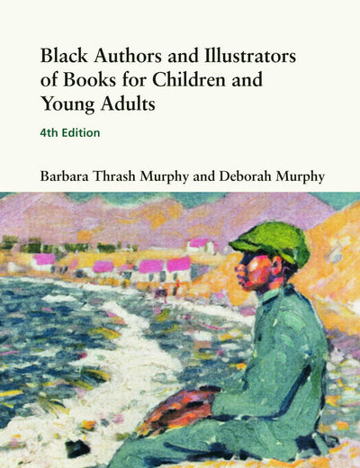 Black Authors and Illustrators of Books for Children and Young Adults