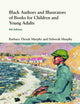 Black Authors and Illustrators of Books for Children and Young Adults