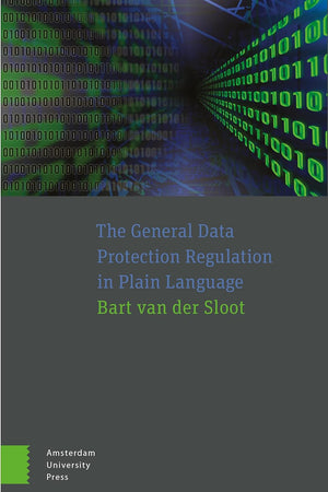 The General Data Protection Regulation in Plain Language