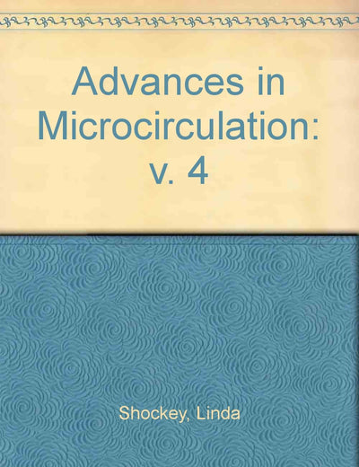 Advances in Microcirculation