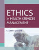 Ethics in Health Services Management