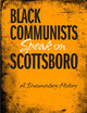 Black Communists Speak on Scottsboro: A Documentary History