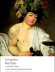 Bacchae and Other Plays: Iphigenia among the Taurians; Bacchae; Iphigenia at Aulis; Rhesus (Oxford World's Classics)