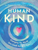 HumanKind: Changing the World One Small Act at a Time