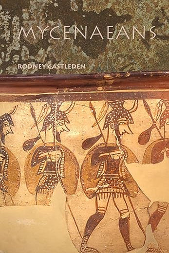 The Mycenaeans (Peoples of the Ancient World)