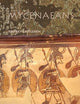The Mycenaeans (Peoples of the Ancient World)