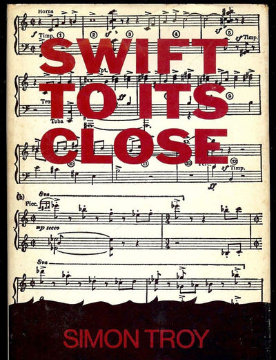 Swift to its close,