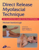 Direct Release Myofascial Technique: An Illustrated Guide for Practitioners