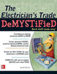 The Electrician's Trade Demystified