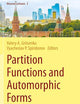 Partition Functions and Automorphic Forms (Moscow Lectures)