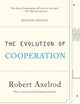 The Evolution of Cooperation: Revised Edition