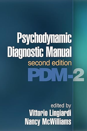 Psychodynamic Diagnostic Manual: PDM-2