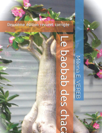 Le baobab des chacals: Deuxième édition revue et corrigée (French Edition)