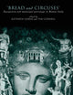 'Bread and Circuses': Euergetism and municipal patronage in Roman Italy (Routledge Classical Monographs)