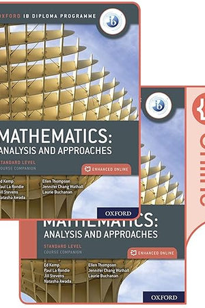 Oxford IB Diploma Programme IB Mathematics: analysis and approaches, Standard Level, Print and Enhanced Online Course Book Pack