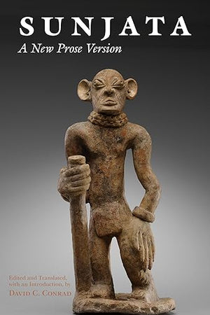 Sunjata: A New Prose Version