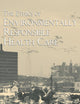 The Ethics of Environmentally Responsible Health Care