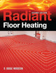 Radiant Floor Heating, Second Edition