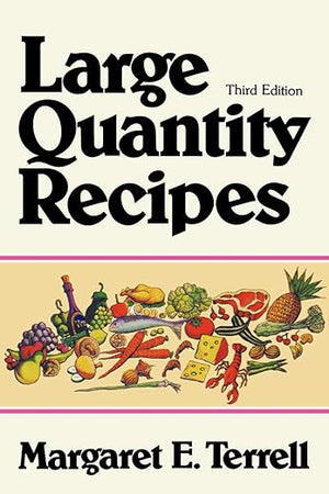Large Quantity Recipes