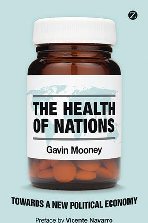 The Health of Nations: Towards a New Political Economy