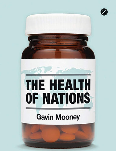 The Health of Nations: Towards a New Political Economy