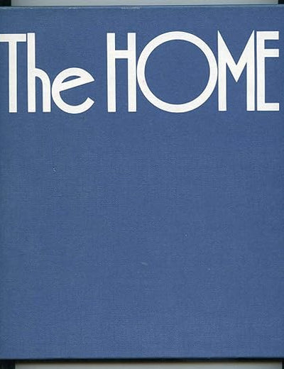 The Home: Exciting New Designs for Today's Lifestyles