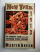 New York, 1913: The Armory Show and the Paterson Strike Pageant