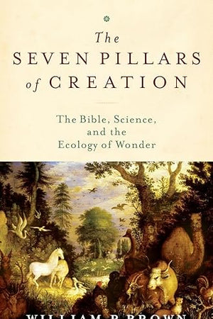 THE SEVEN PILLARS OF CREATION