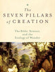 THE SEVEN PILLARS OF CREATION