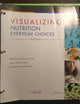 Visualizing Nutrition: Everyday Choices