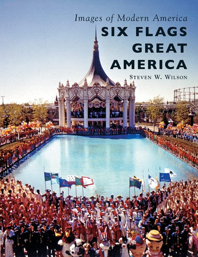 Six Flags Great America (Images of Modern America)