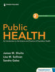 Public Health: An Introduction to the Science and Practice of Population Health