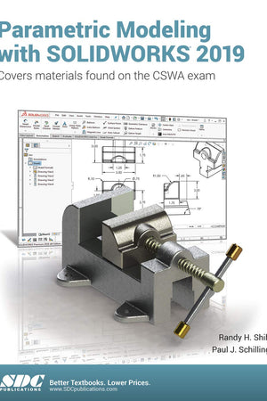 Parametric Modeling with SOLIDWORKS 2019