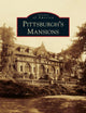 Pittsburgh's Mansions
