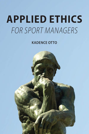 Applied Ethics for Sport Managers