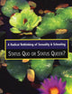 A Radical Rethinking of Sexuality and Schooling: Status Quo or Status Queer? (Curriculum, Cultures, and (Homo)Sexualities Series)
