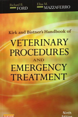 Kirk & Bistner's Handbook of Veterinary Procedures and Emergency Treatment