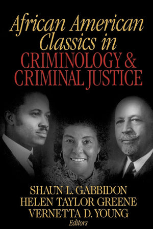 African American Classics in Criminology and Criminal Justice